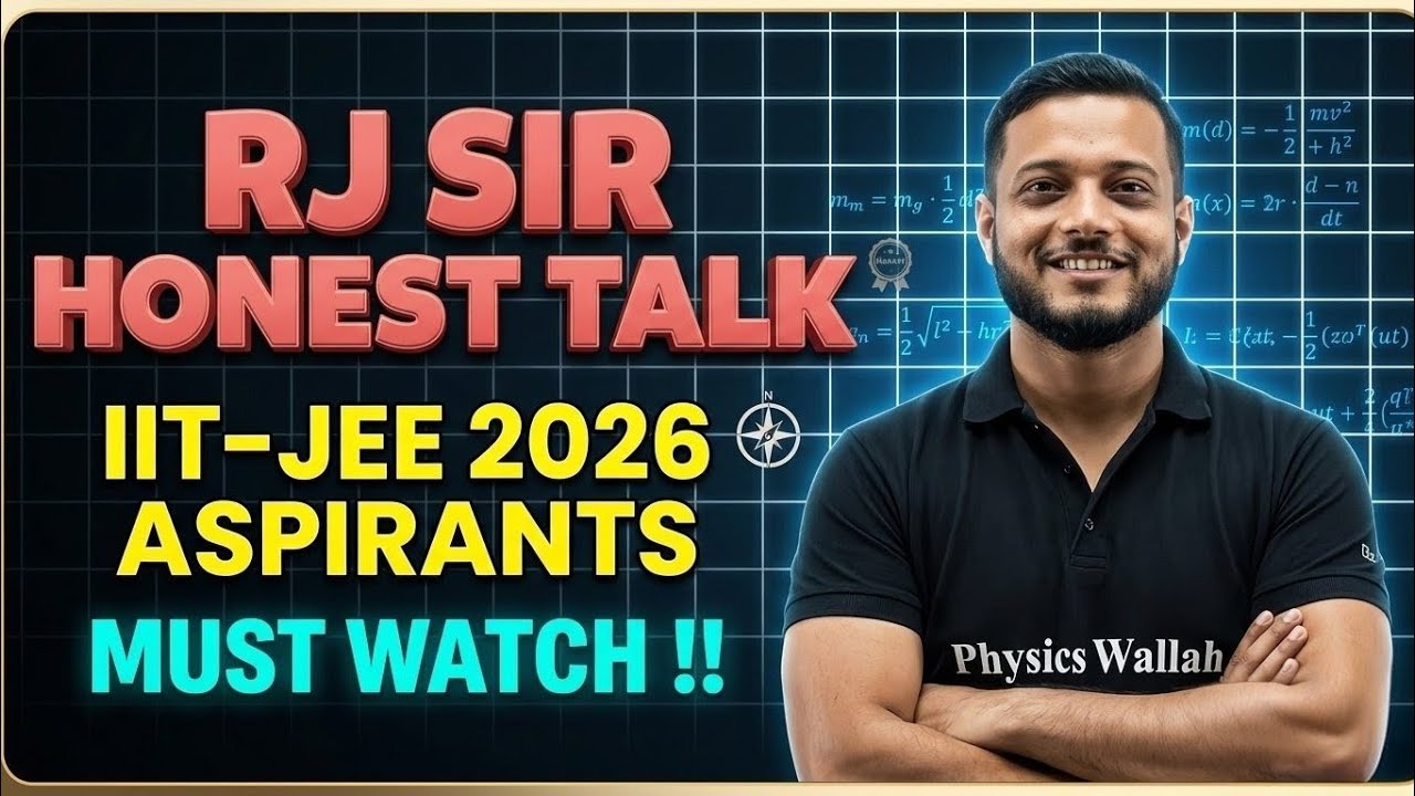 RJ Sir Honest Talk | Lakhya Jee 2026 | #pw #pw_motivation #rajwantsir