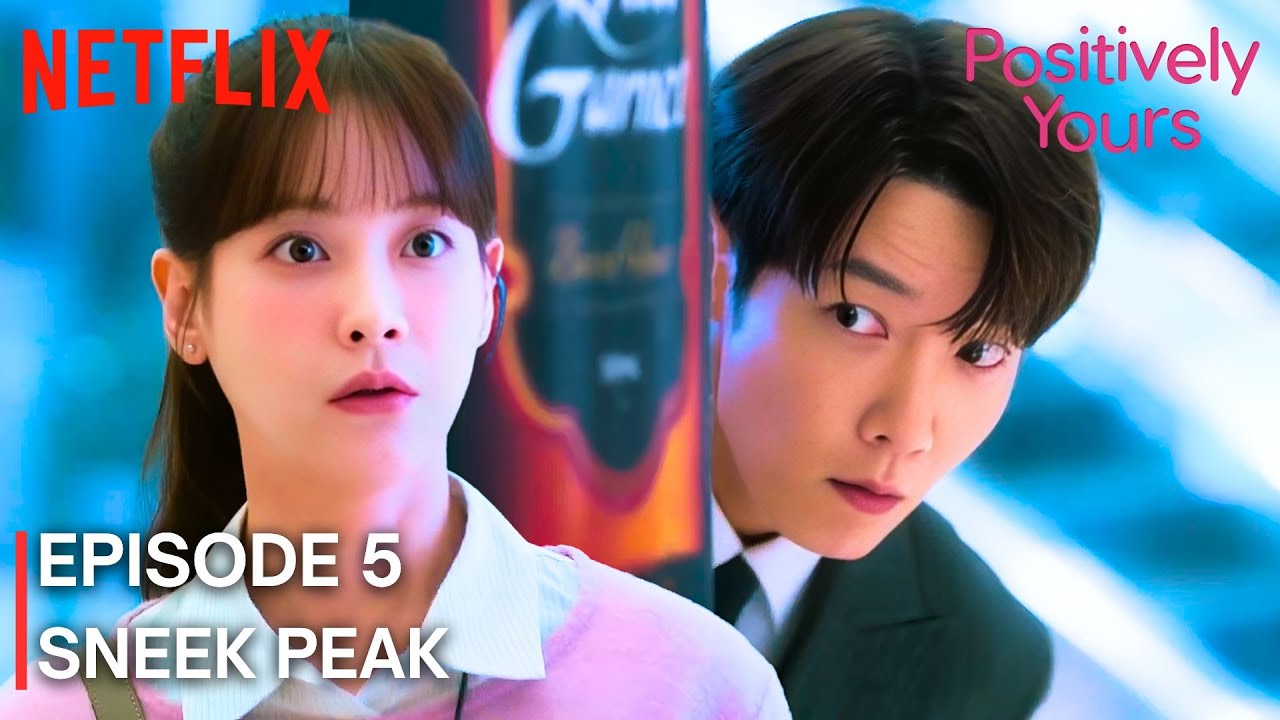 Positively Yours : Episode 5 Revealed & Spoiler | Choi Jin Hyuk | Oh Yeon Seo #netflix