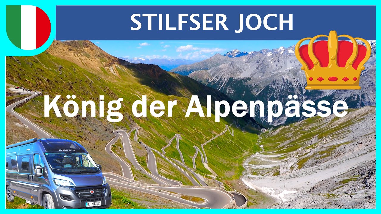 Stilfser Joch - der König der Alpenpässe mit dem Camper