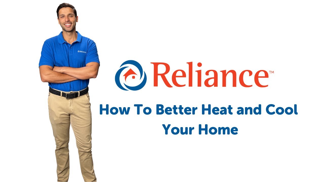 How To Better Heat & Cool Your Home