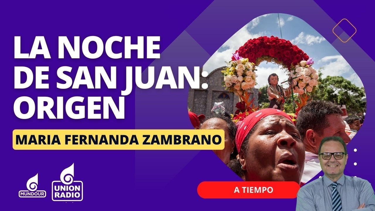 La noche de San Juan: Origen, adaptación cristiana y celebraciones en Venezuela || A Tiempo