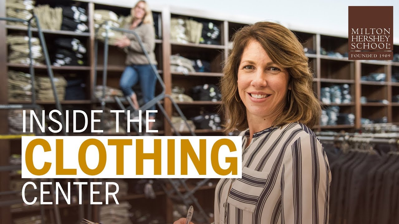 The Milton Hershey School Clothing Center