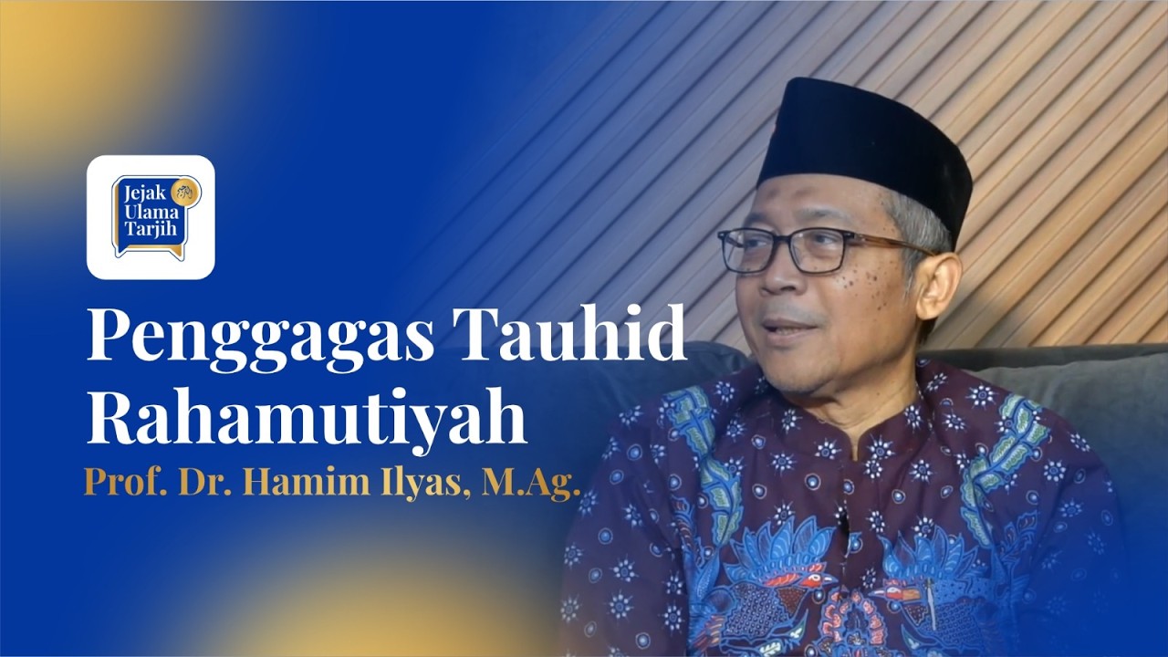 Penggagas Tauhid Rahamutiyah 