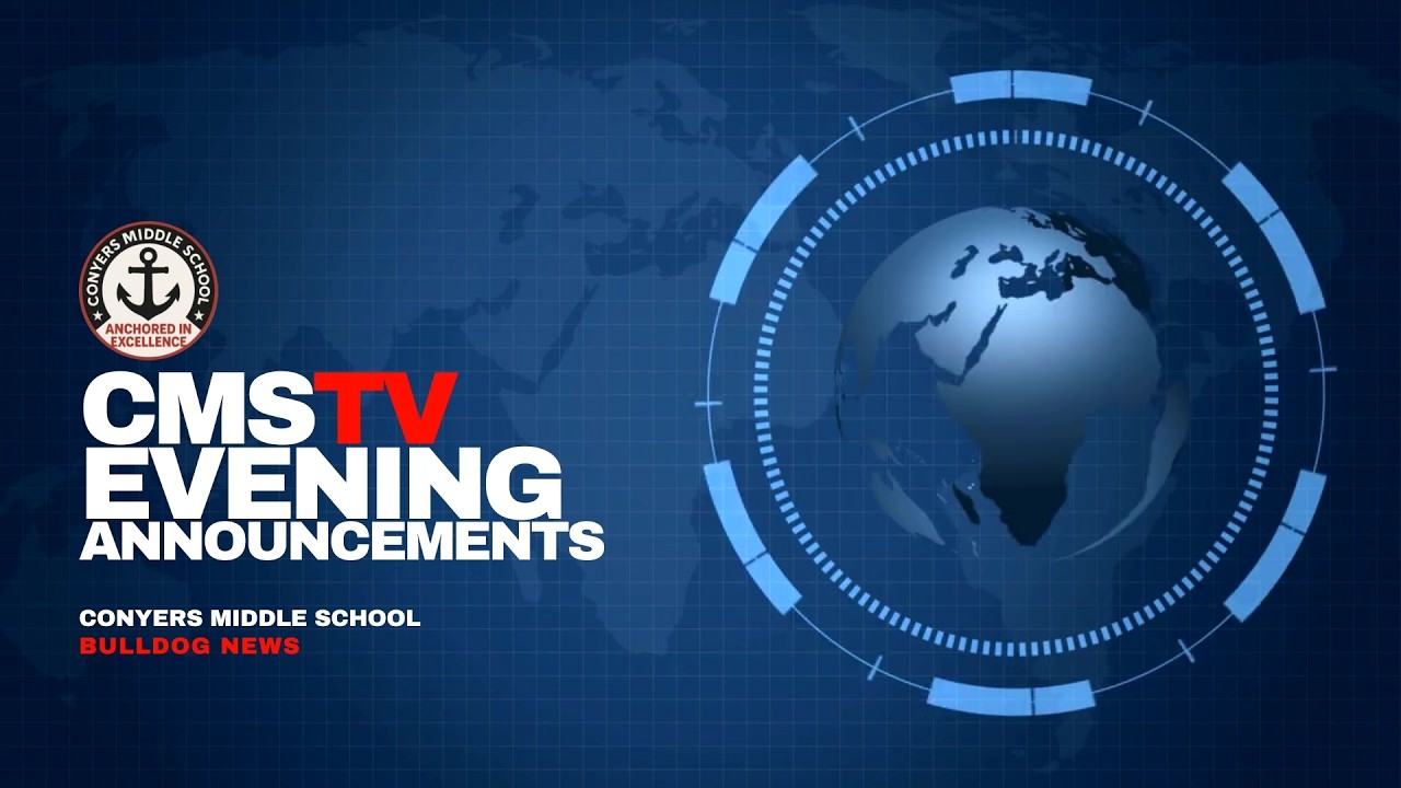 CONYERS MIDDLE SCHOOL EVENING ANNOUNCEMENTS | MARCH 11, 2026