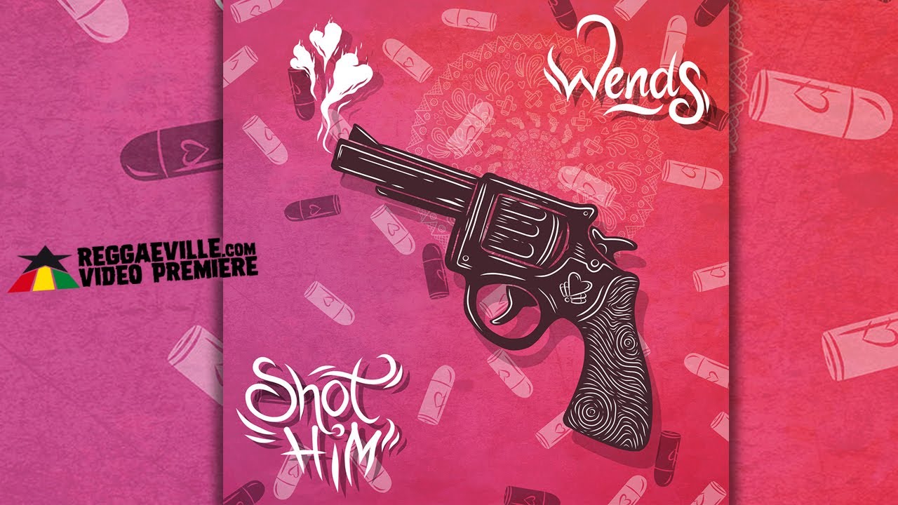 Wends - Shot Him [Official Lyric Video 2020]