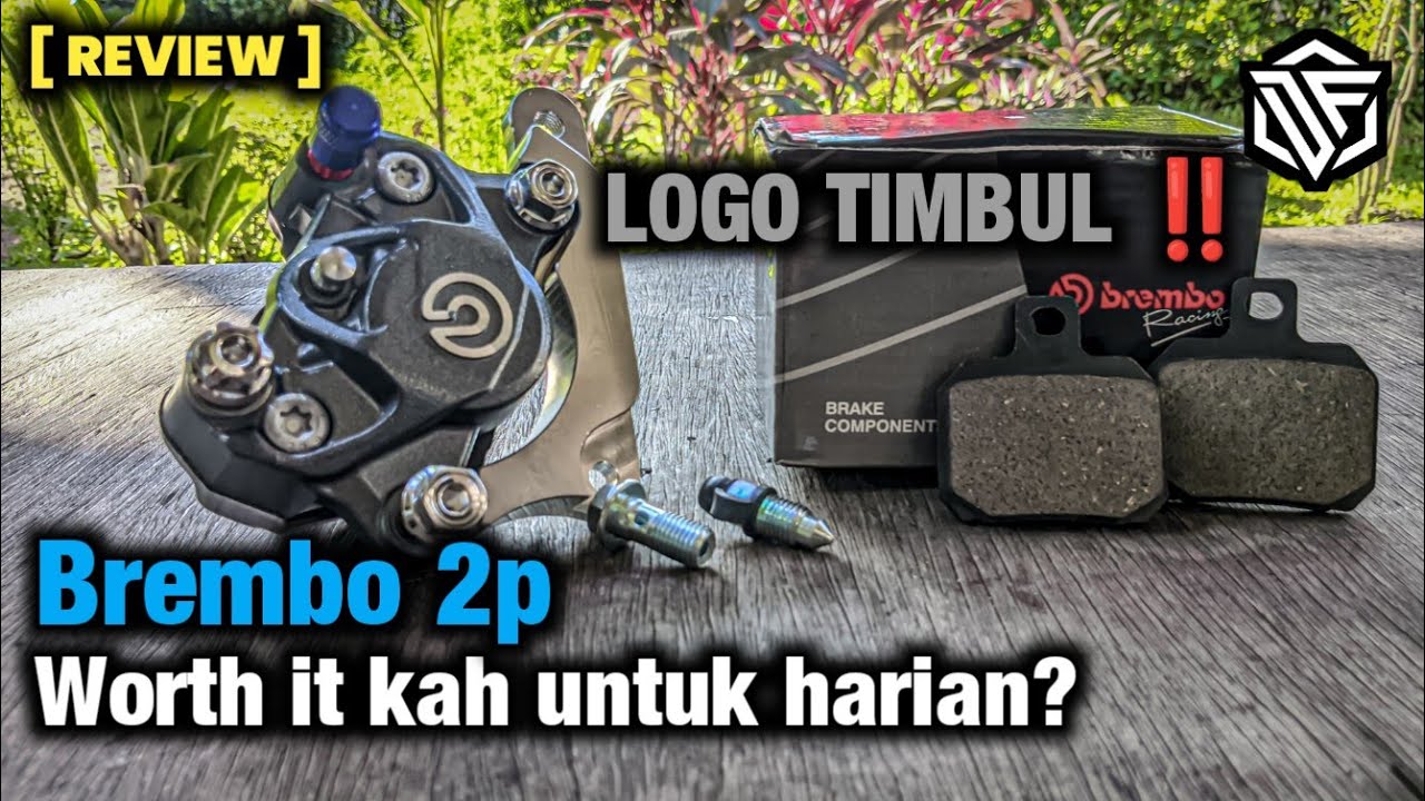 Review Kaliper Brembo 2 Piston