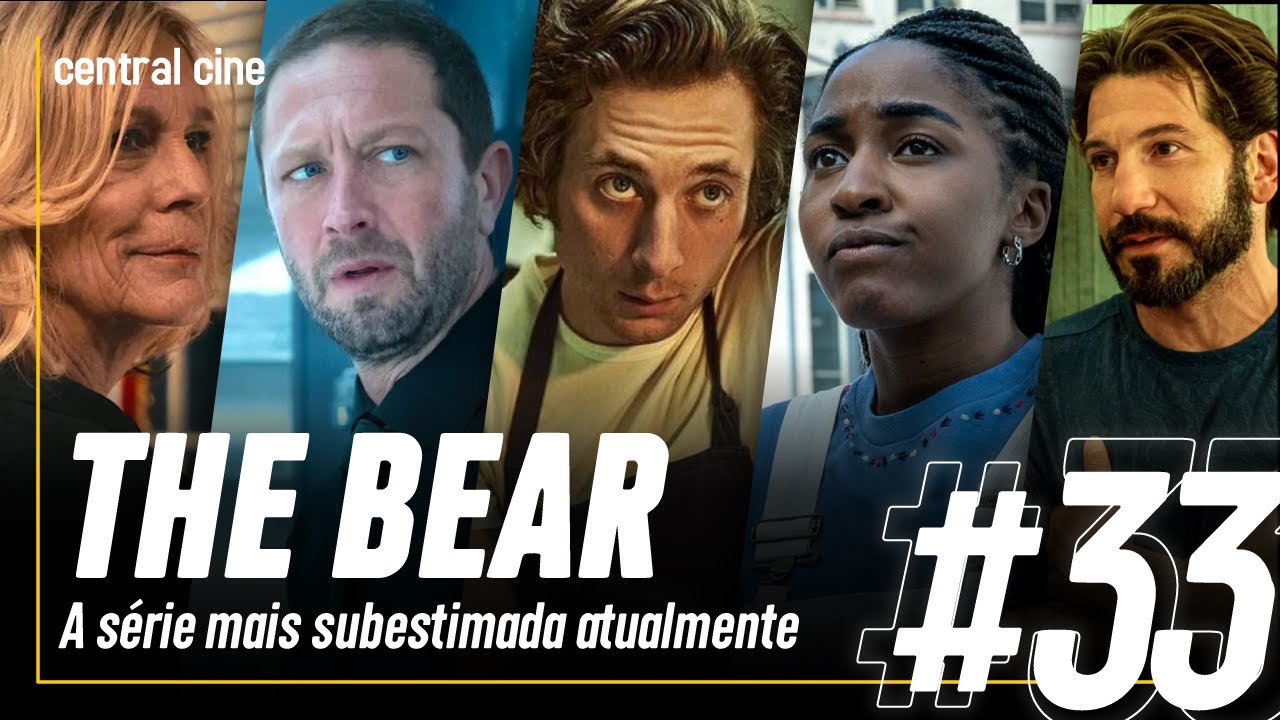 THE BEAR - SERÁ QUE ACHAMOS A MELHOR SÉRIE DA ATUALIDADE? | Ep.33