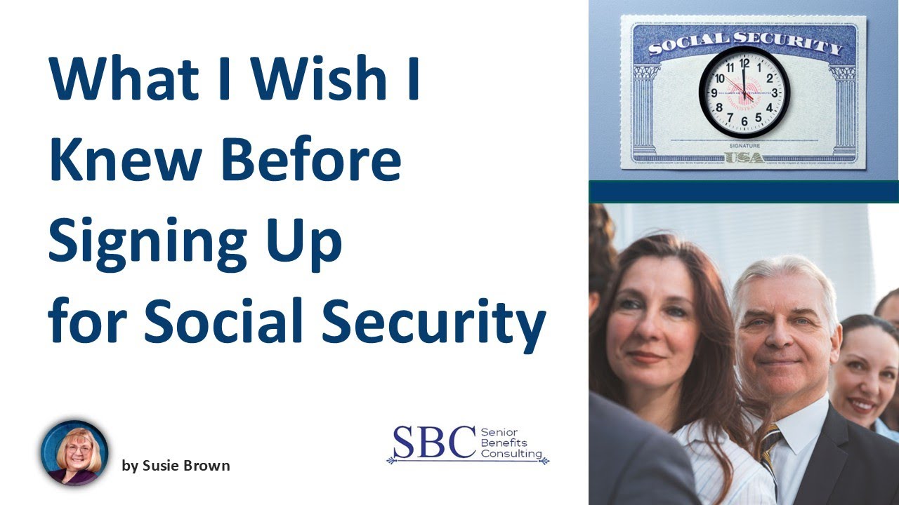 What I wish I Knew about Social Security