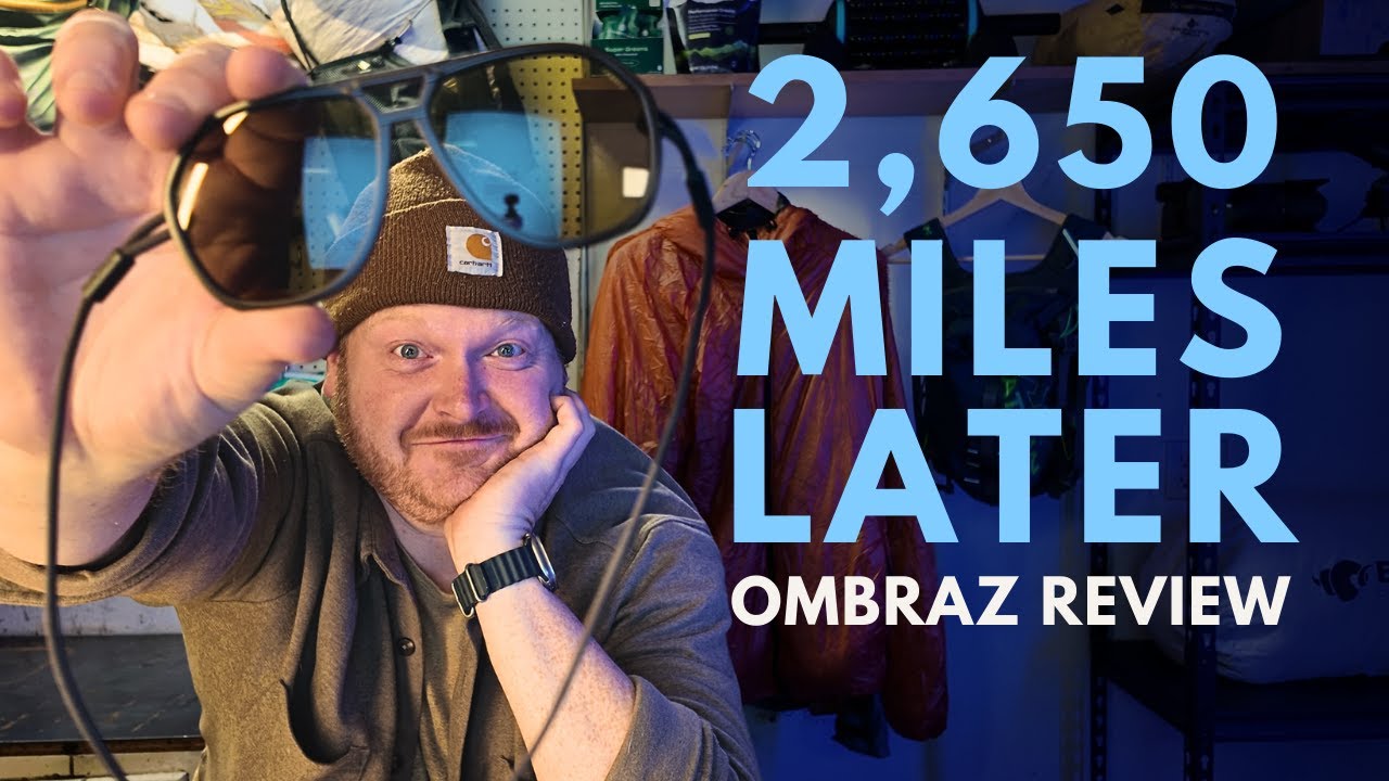 Ombraz Review: Did They Survive 2,650 Miles on a PCT Thru-Hike?