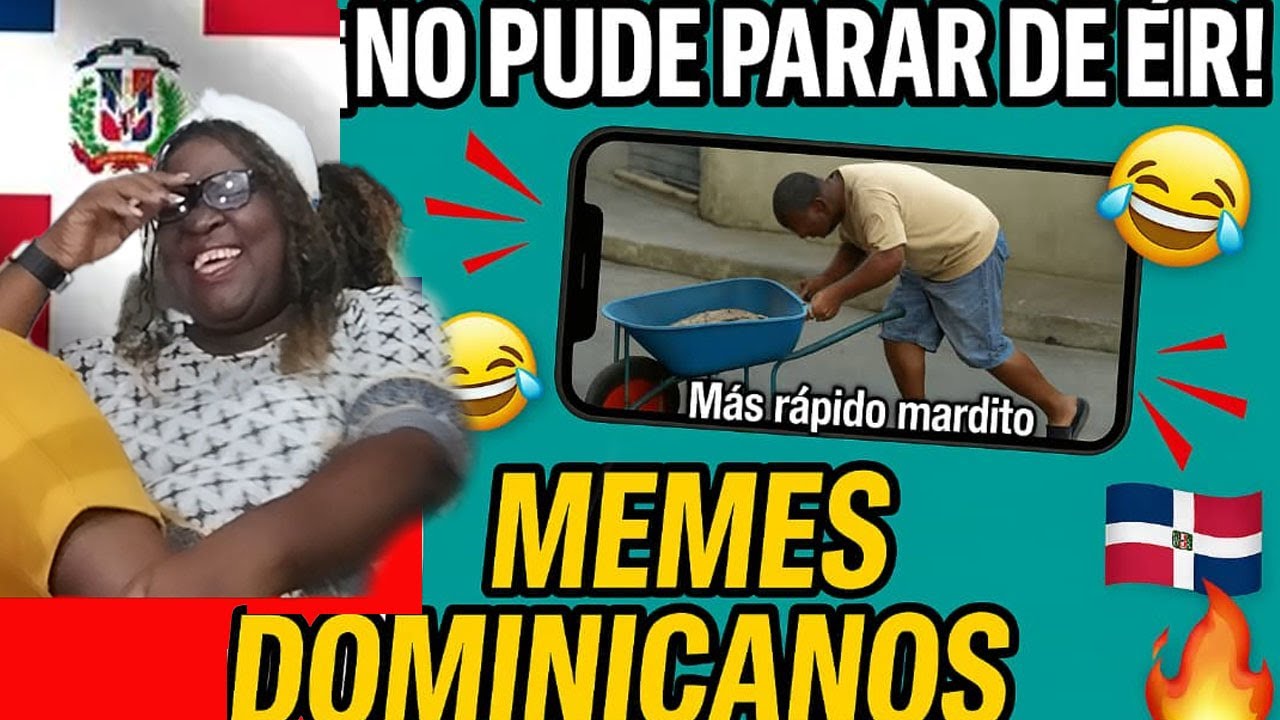 ¡NO ESTABA PREPARADA! MEMES DOMINICANOS QUE ME VOLVIERON LOCA   CUBANA SE RÍE SIN PARAR