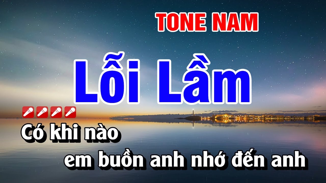 Karaoke Lỗi Lầm Tone Nam Nhạc Sống Hay Nhất | Hoàng Luân