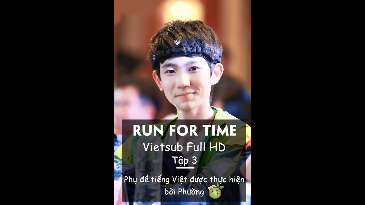 【KiwiAloe】【Vietsub/Show】Run For Time tập 3 (20/11/2015) FULL HD