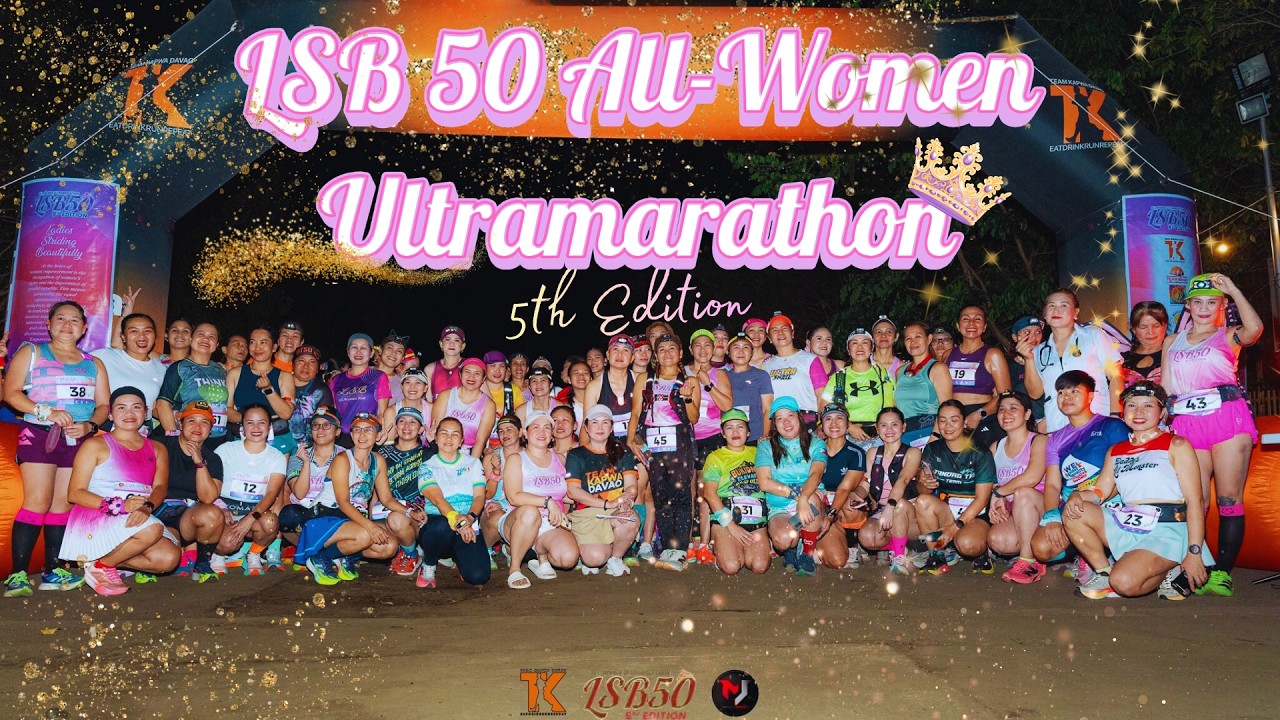 Ультрамарафон LSB 50 для женщин, 5-й выпуск | Месяц женского бега 💪🏃‍♀️