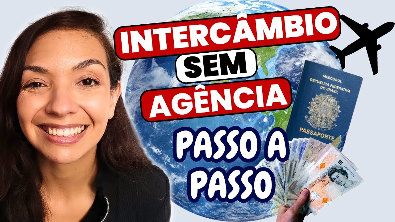 Como Fazer Intercâmbio Sem Agência | Economize de 2 a 10 Mil Reais