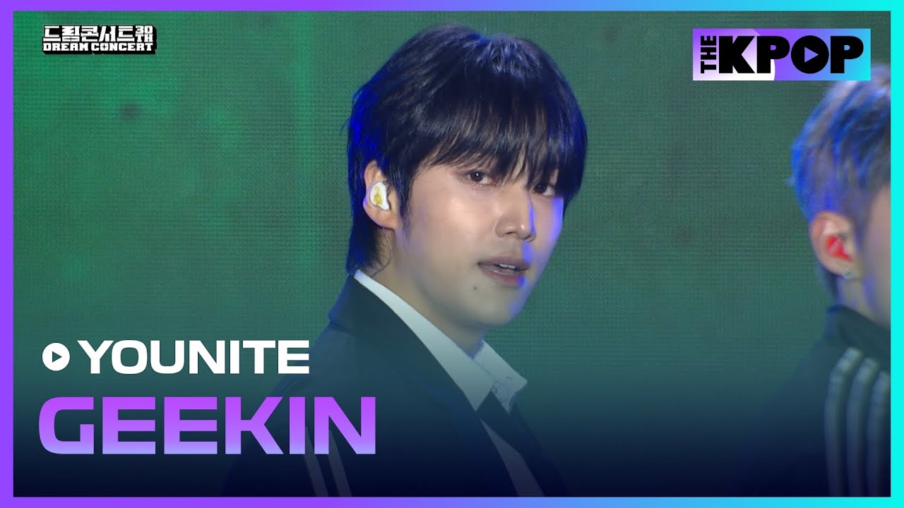 YOUNITE(유나이트), GEEKIN | DREAM CONCERT : Z to A 241027