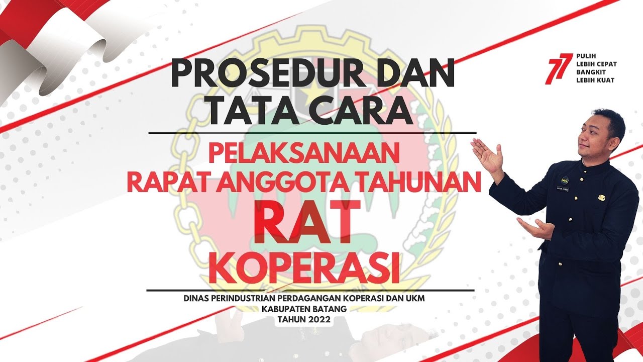 Sosialisasi Prosedur dan Tata Cara Pelaksanaan Rapat Anggota Tahunan (RAT) Koperasi
