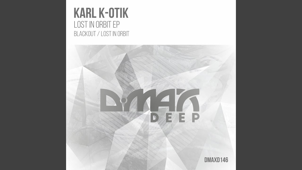 Lost In Orbit (Original Mix)