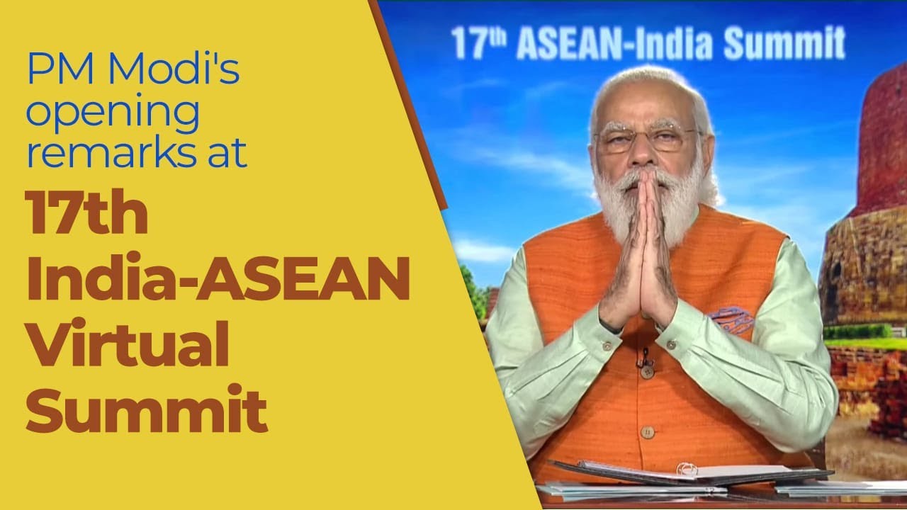 PM Modi's opening remarks at 17th India-ASEAN Virtual Summit | PMO