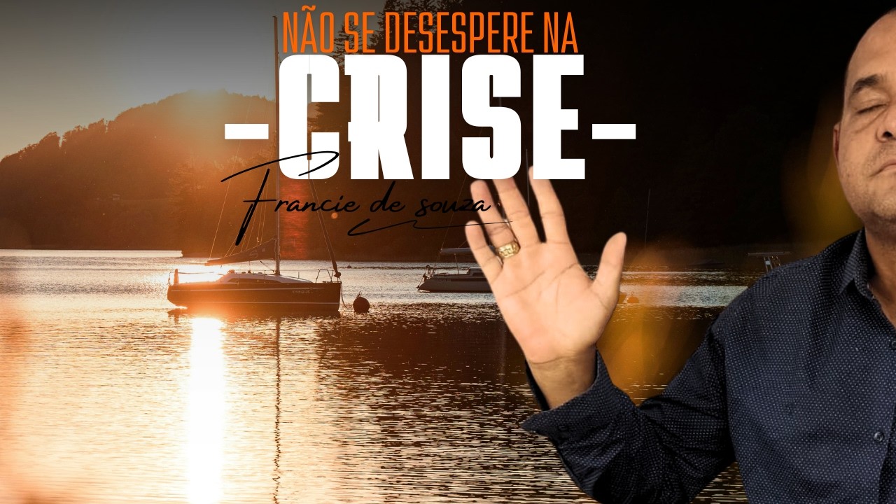NÃO SE DESESPERE NA CRISE  🙏 MENTALIDADE DE VENCEDOR: Por que você não deve desistir no dia mau?