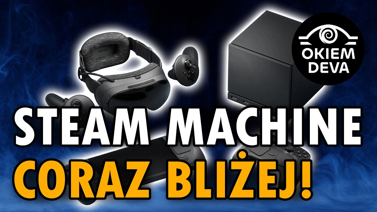 Steam Machine coraz bliżej!