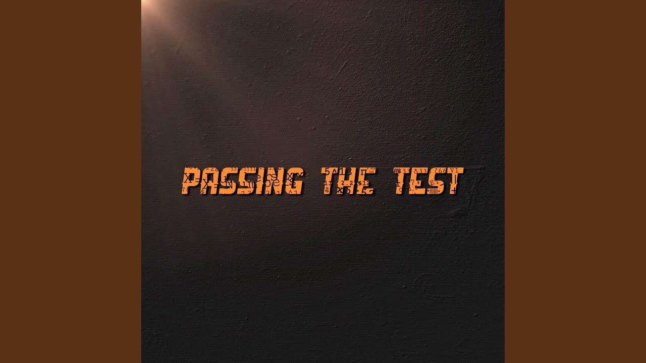 Passing the Test
