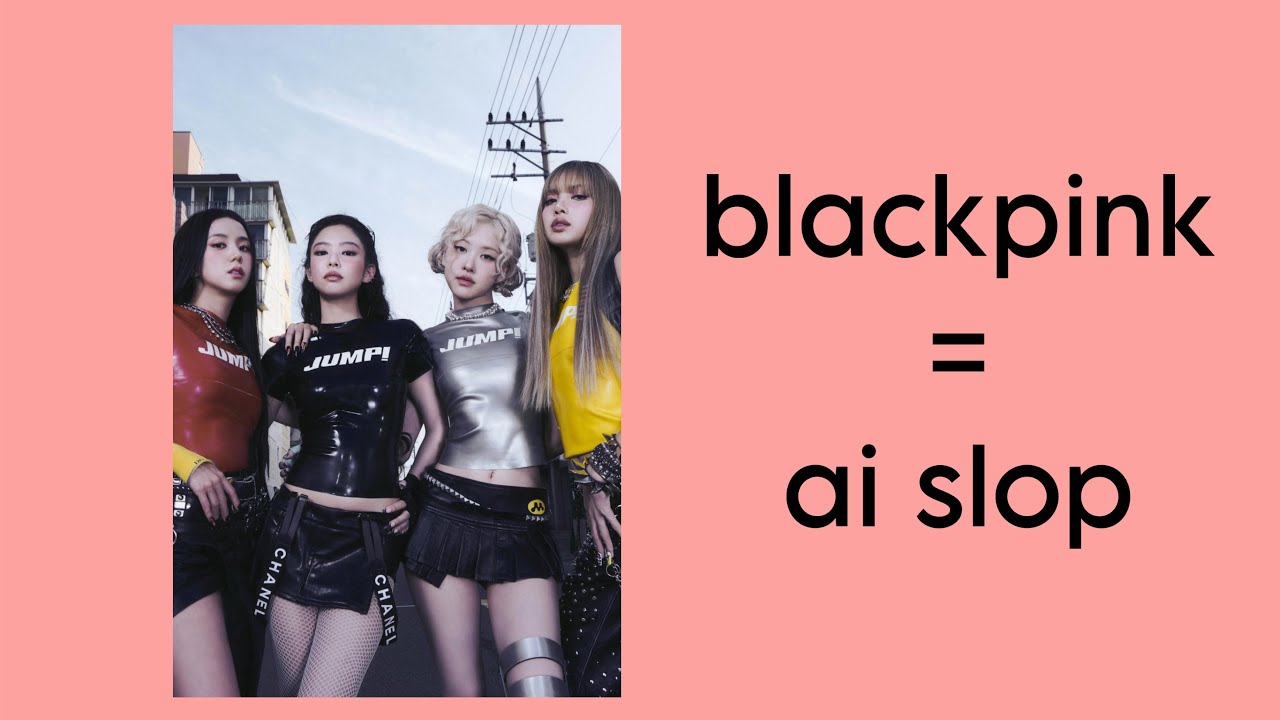 blackpink LOVES ai slop // jump mv and the ai allegations