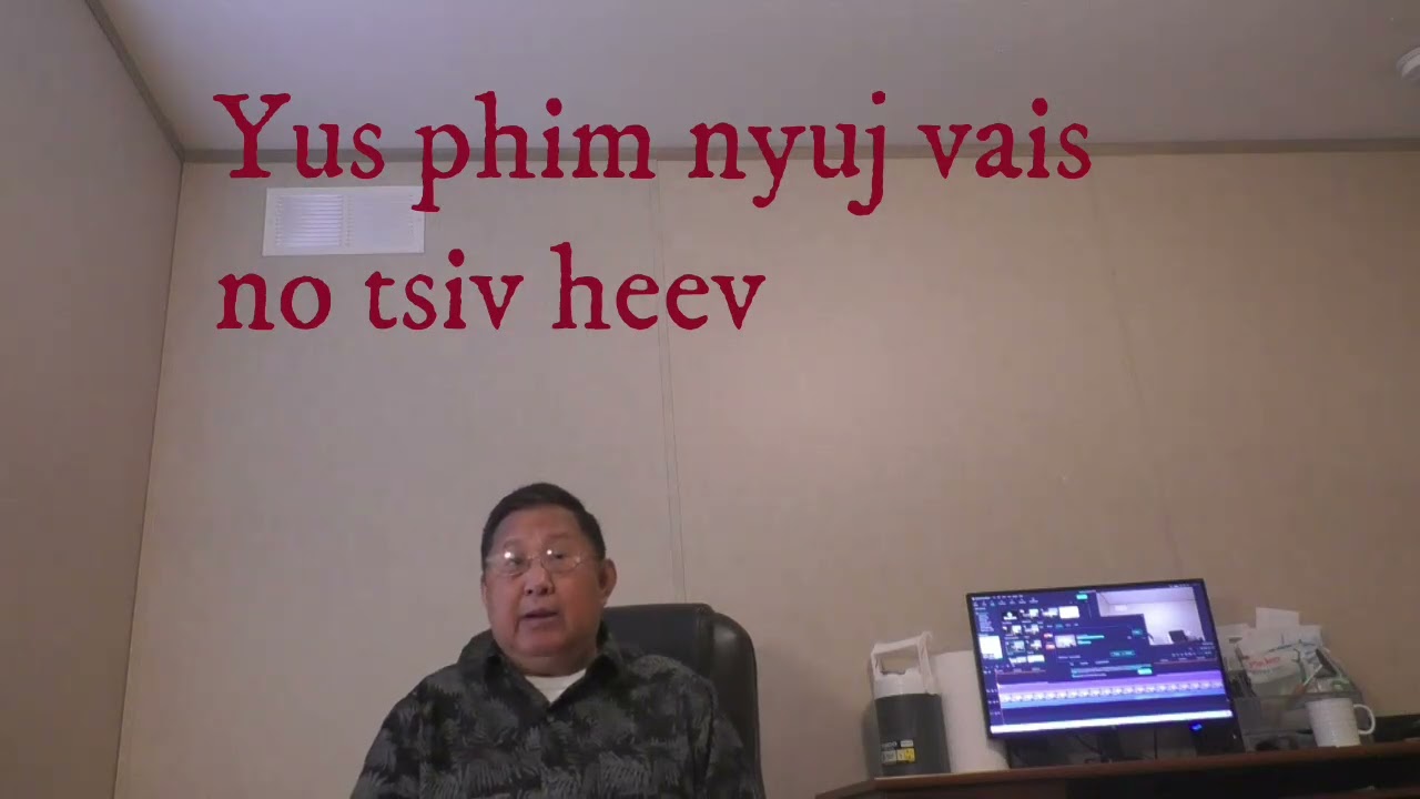 Tus phim nyuj vais no tsiv heev 04/01/2022