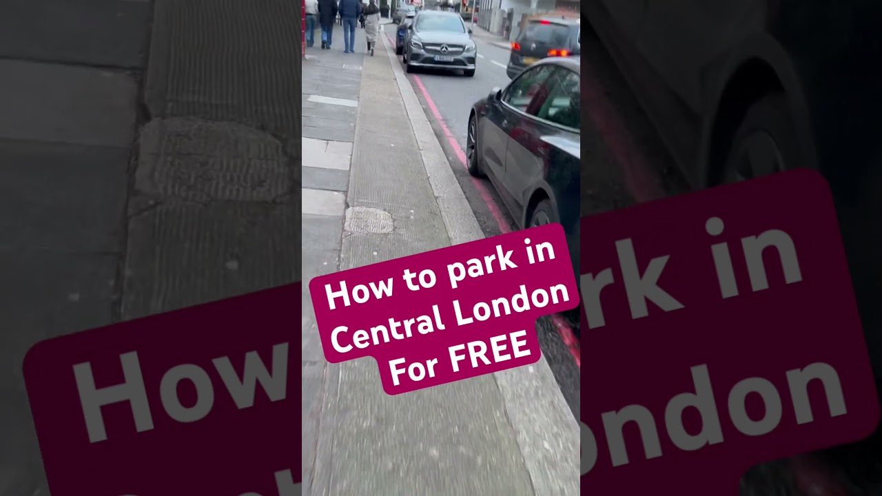 How to park in central London for Free
