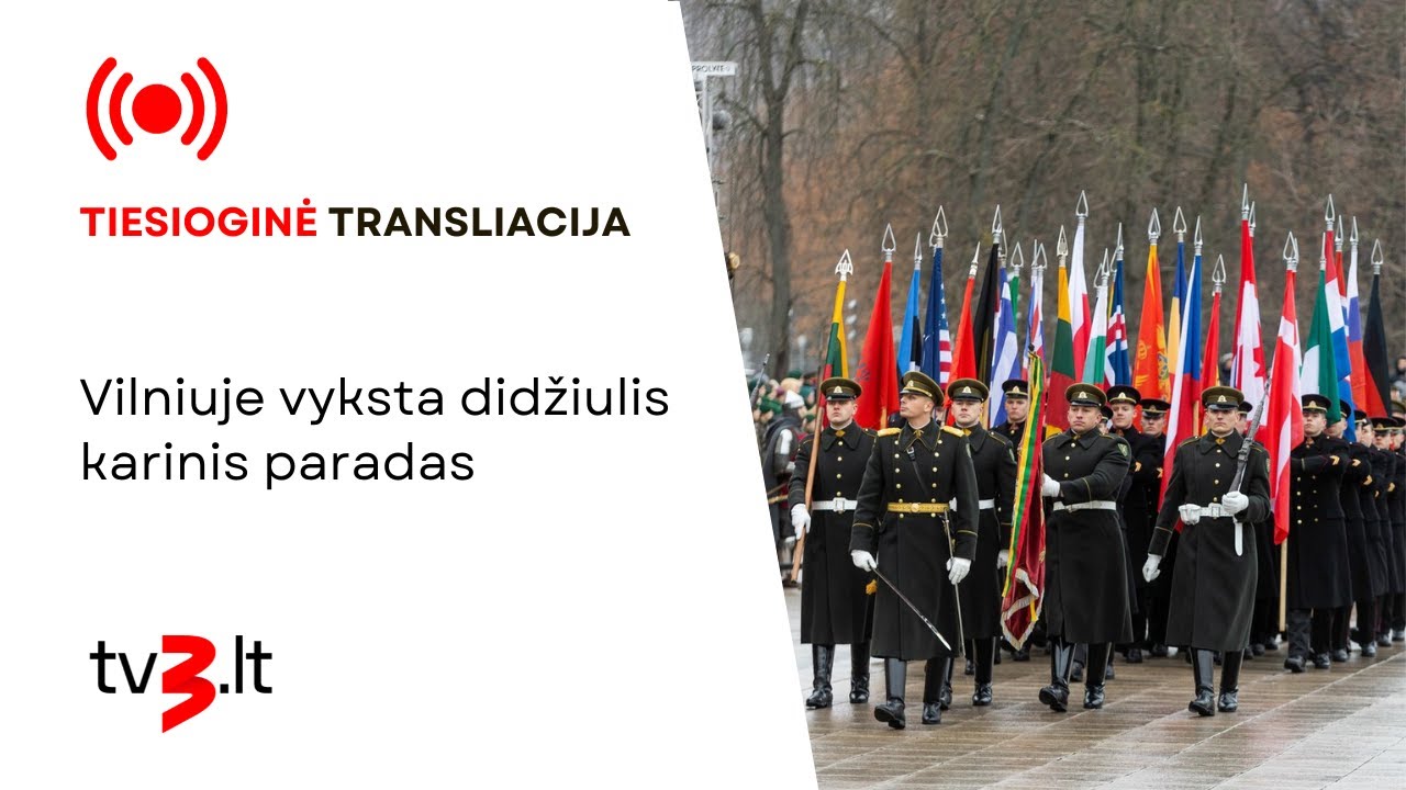 Tiesiogiai: Vilniuje vyksta didžiulis karinis paradas