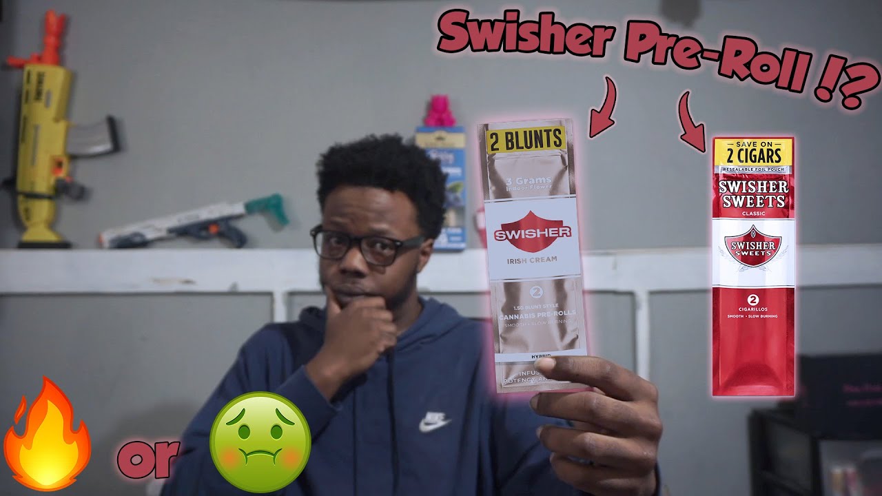 I Bought Swisher Sweets Pre-Roll 