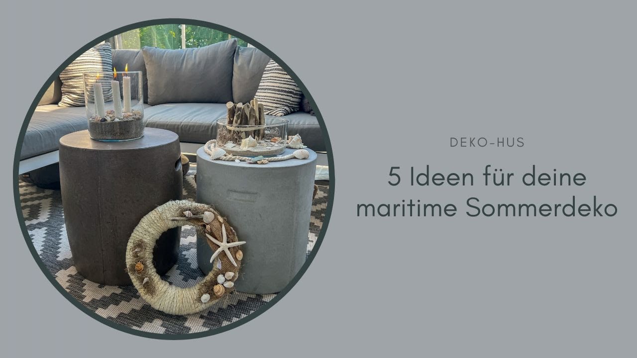 5 Ideen für deine maritime Sommerdeko