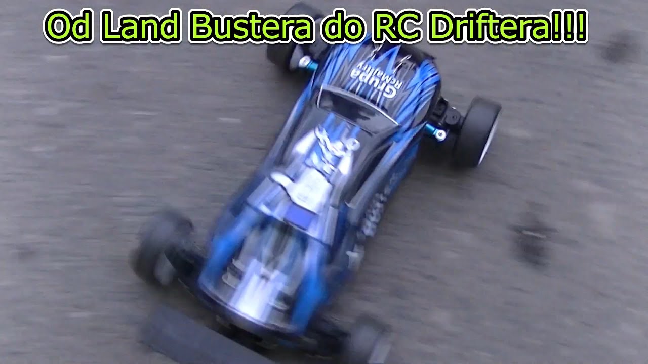 Od Land Bustera do Rc Driftera