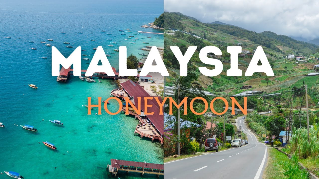 8 DESTINASI HONEYMOON DI MALAYSIA | Best dan Popular
