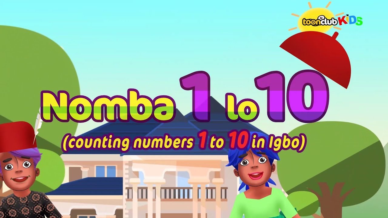 Nomba (Igbo) 1 lo 10 | Children's Songs & Nursery Rhymes