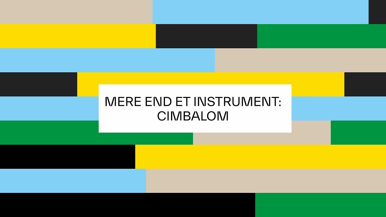 Mere end et instrument: Cimbalom - med George Mihalache og Morten Ærø