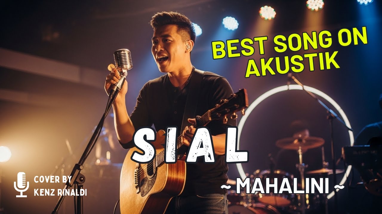 SIAL - Mahalini || Cover  Lagu Galau Versi Akustik