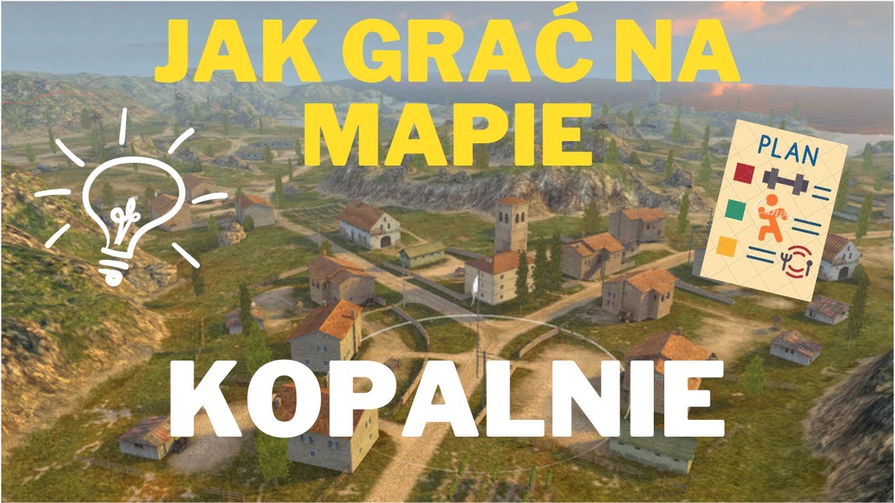 JAK GRAĆ NA MAPIE KOPALNIE | POZYCJE STARTOWE | PORADNIK WOT BLITZ