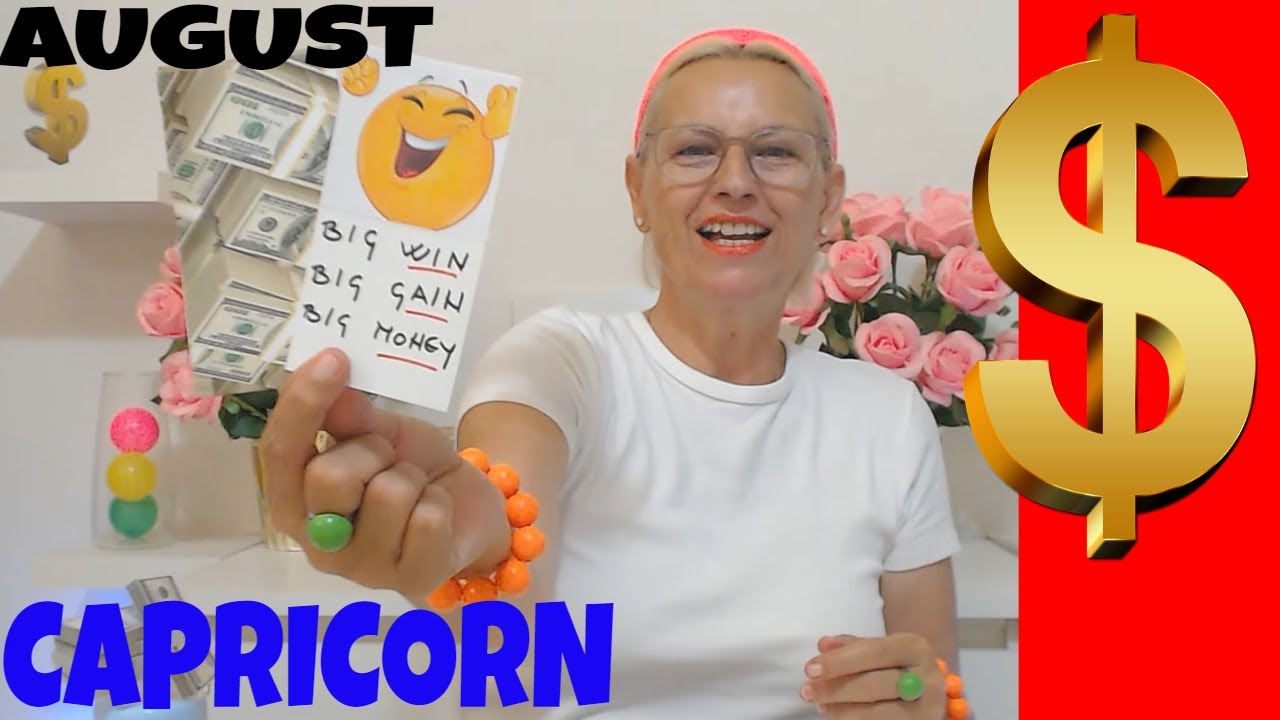CAPRICORN AUGUST 2024 FINALLY BIG MONEY GAIN YOU WILL SPEND A LOT OF MONEY ON YOU Capricorn Tarot