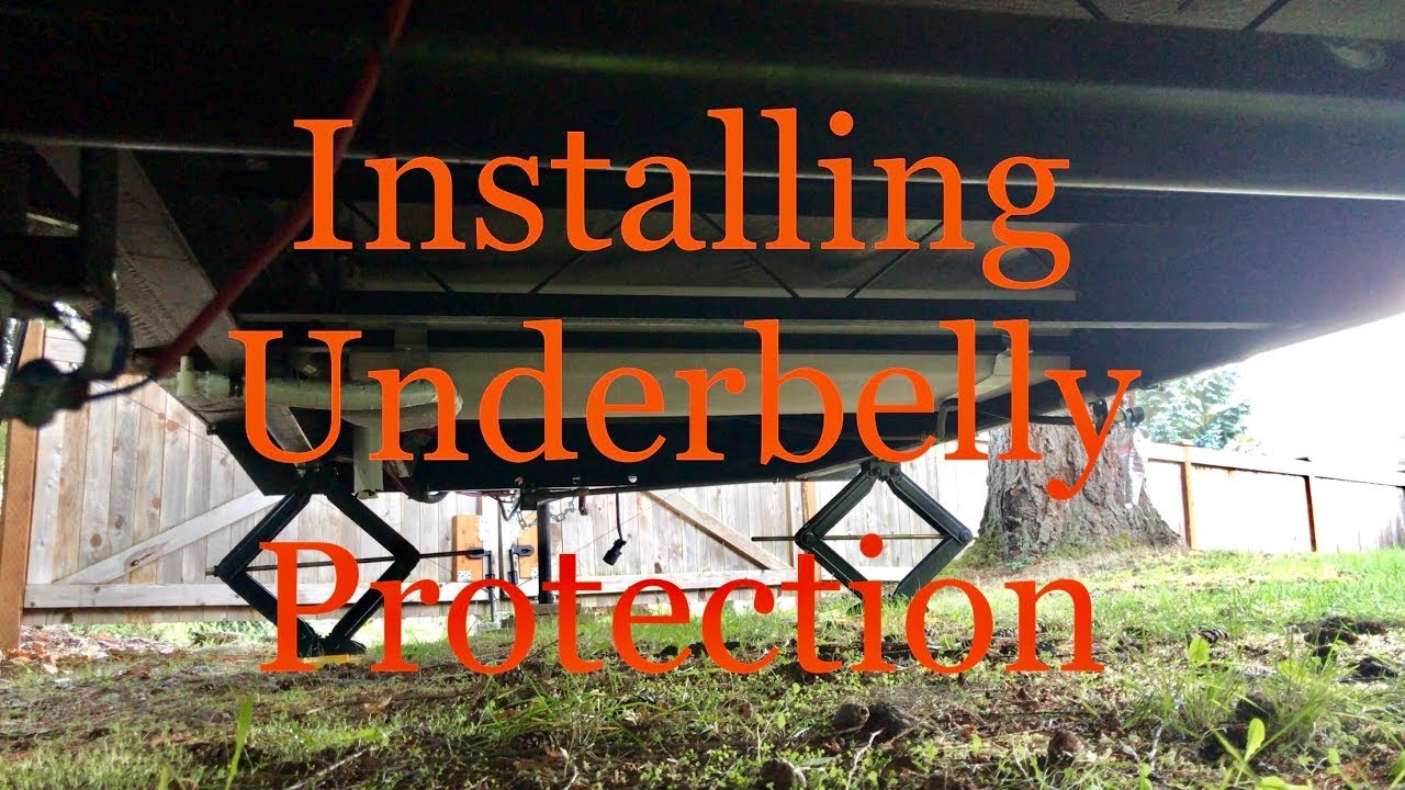 RV trailer - Installing Underbelly Protection (Part 1)