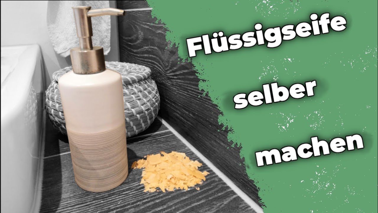 Flüssigseife selber herstellen - so geht's mit Kernseife und Wasser | Frollein Elli