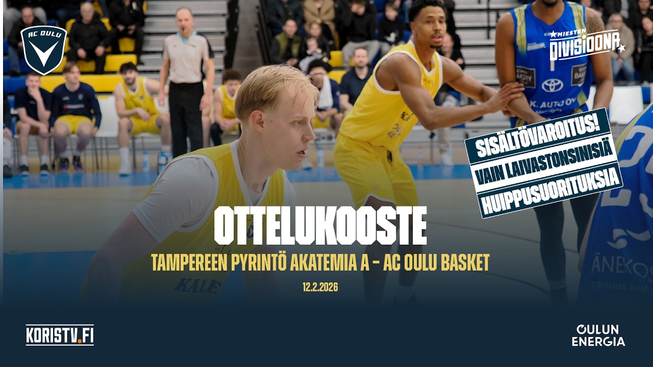 Ottelukooste: Pyrintö Akatemia – AC Oulu Basket 12.2.2026