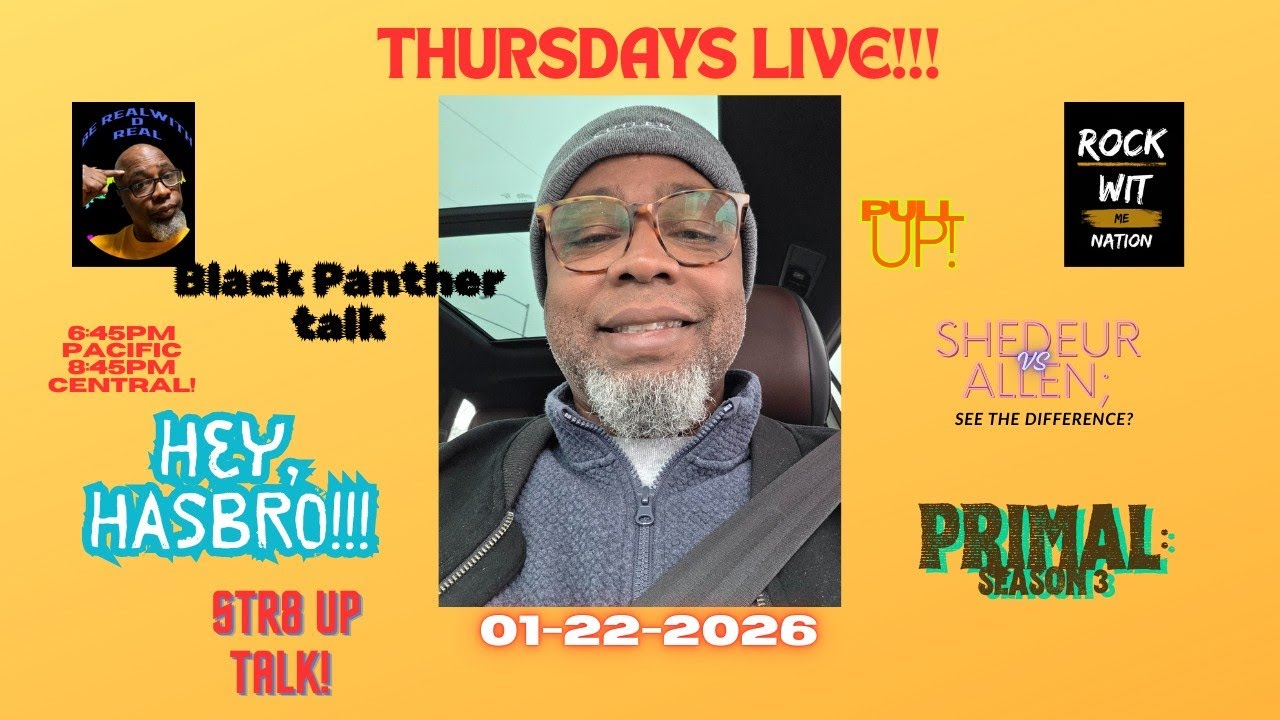 Be Real with D-Real presents Thursdays Live: 1-22-2026!!!