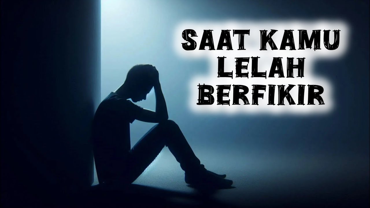 SAAT KEPALA TERASA PENUH OLEH BEBAN FIKIRAN