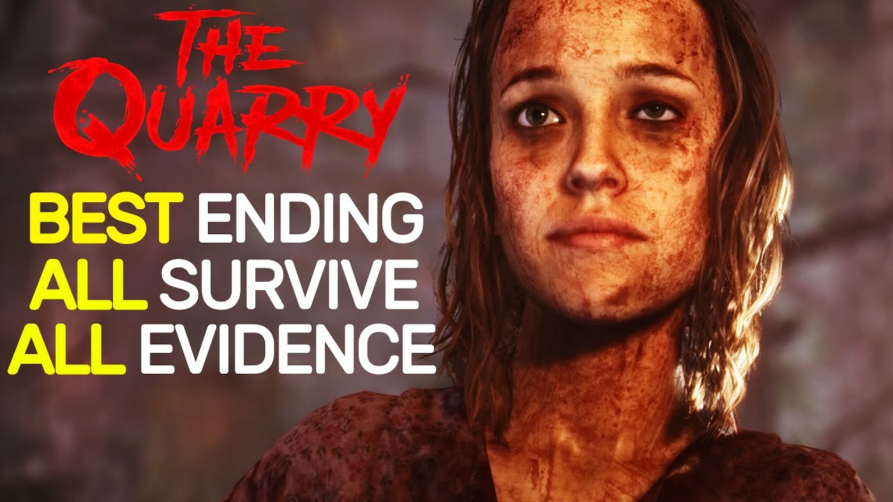 The Quarry - REAL Best Ending & FULL Walkthrough (ALL Teens & MOST Hacketts Alive, ALL 10 Evidence)