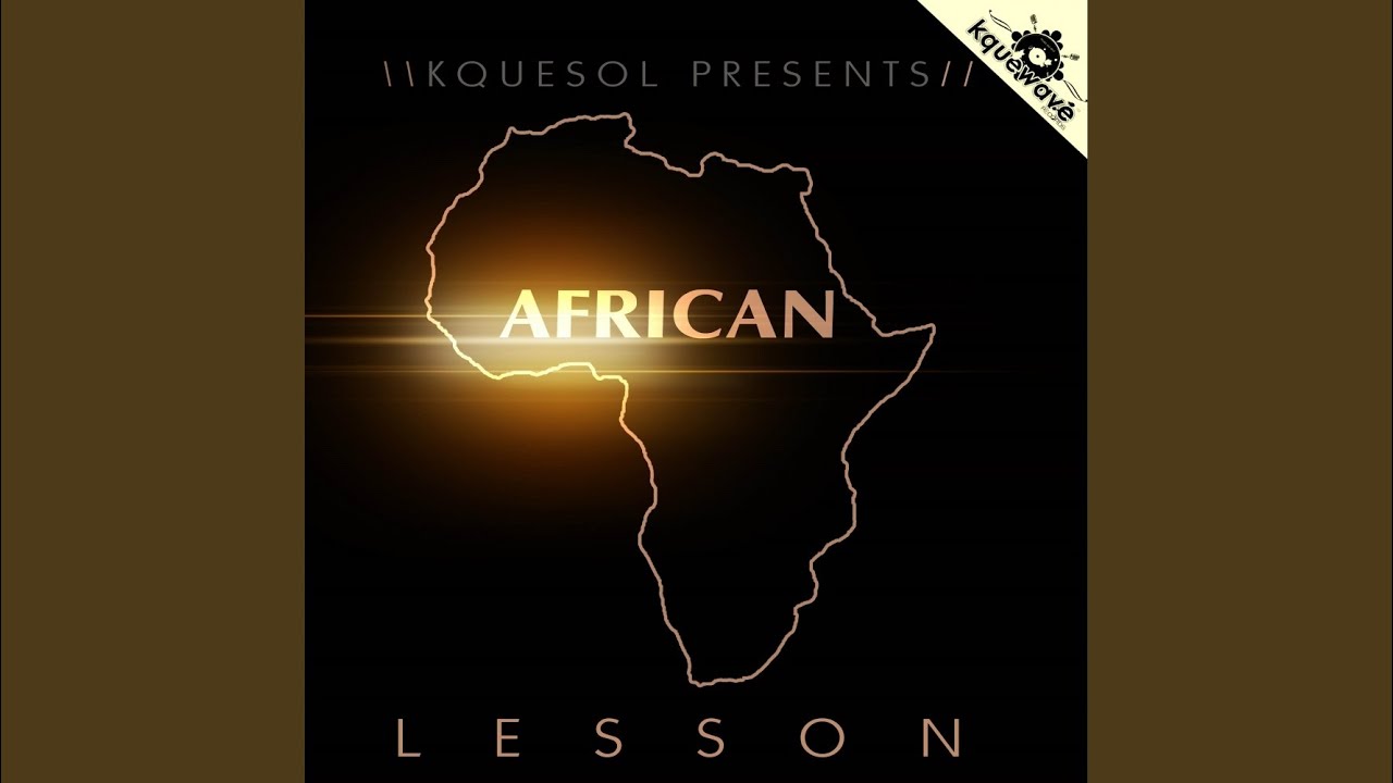 African Lesson (Original Mix)