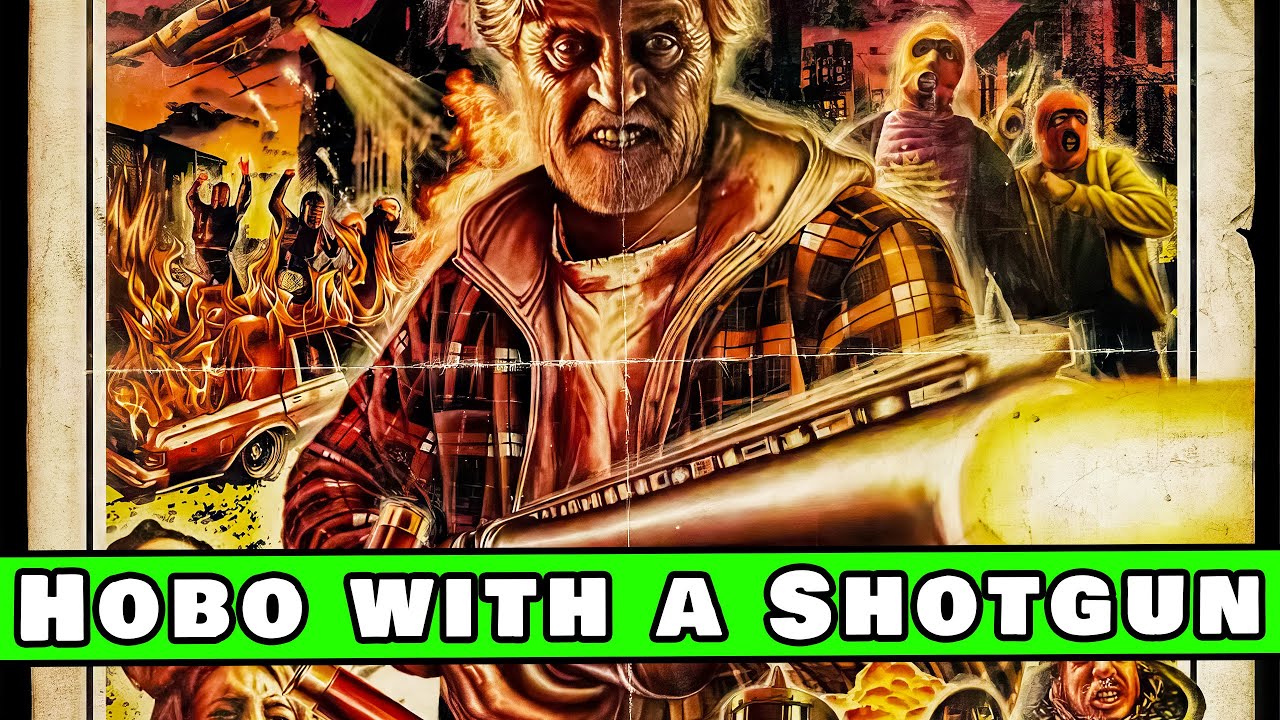 My wife might file for divorce after this | So Bad It's Good #254 - Hobo with a Shotgun
