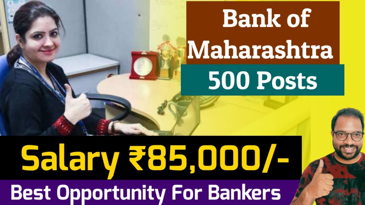 Best Opportunity for Experienced Bankers 🔥 Bank of Maharashtra | 400 Scale 2 & 100 Scale 3 Officers