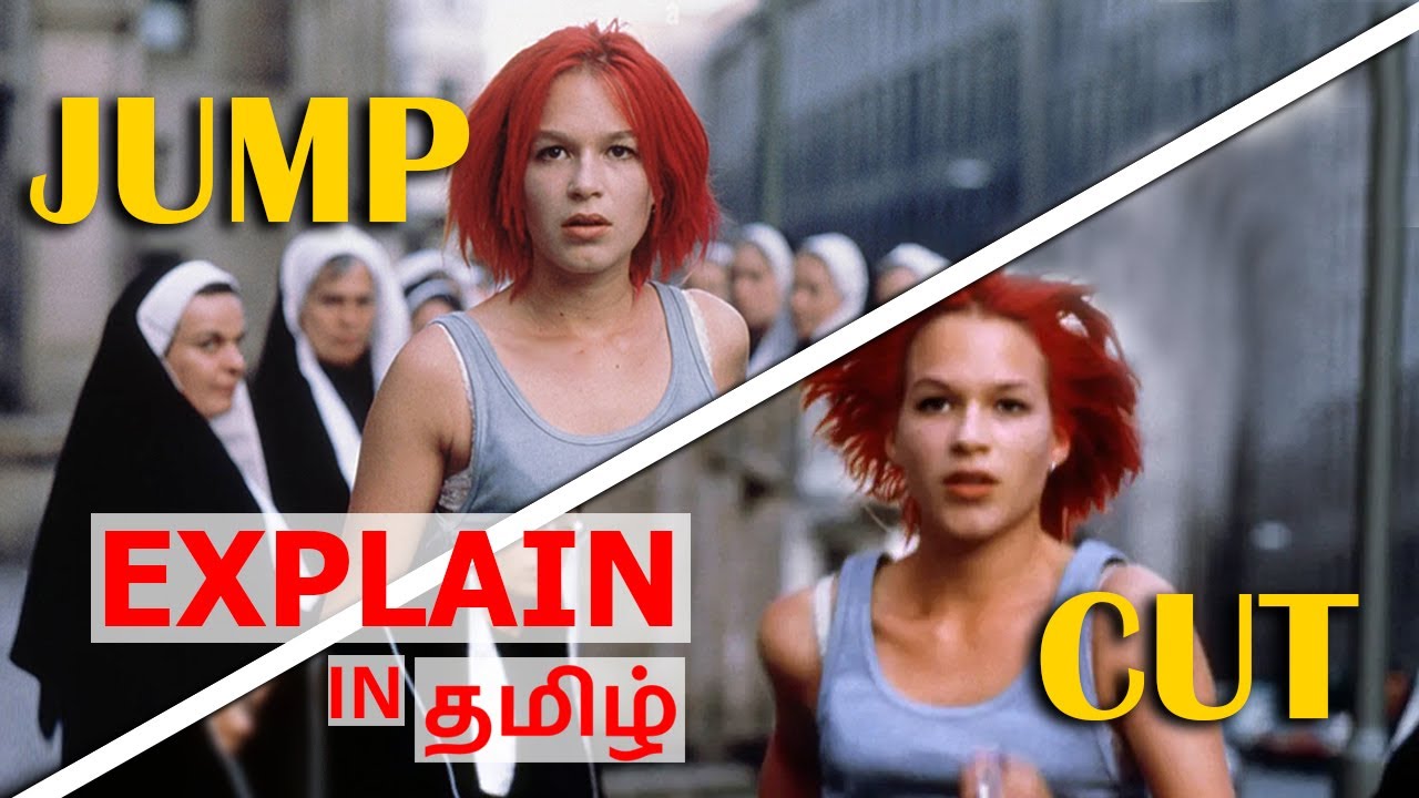 JUMP CUT EXPLAIN IN TAMIL