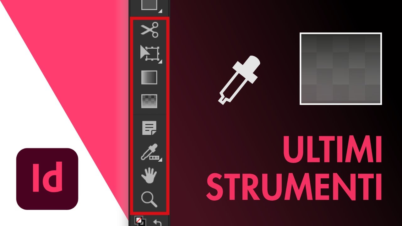 Adobe InDesign - Ultimi strumenti del programma