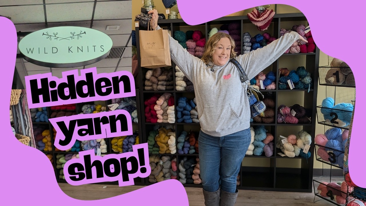 I found a yarn store I didn't know existed!